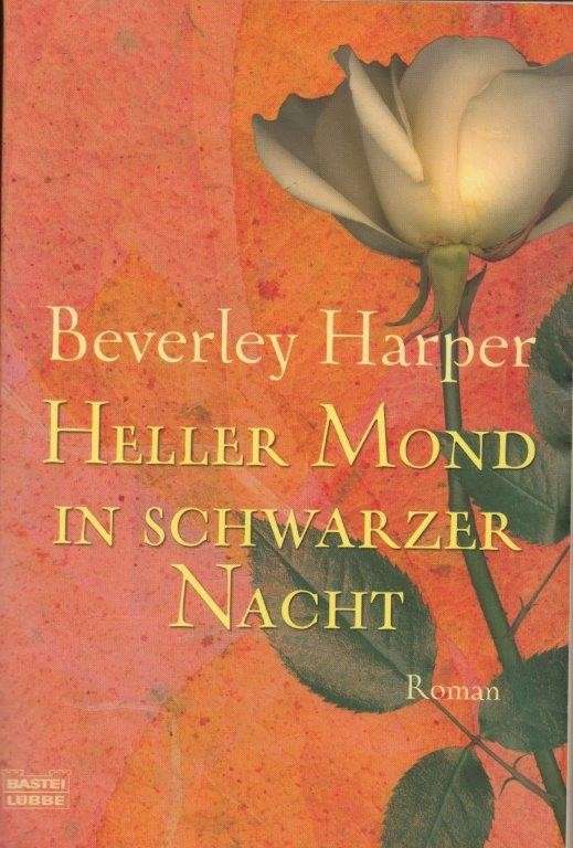 Heller Mond in schwarzer Nacht - Harper, Beverley