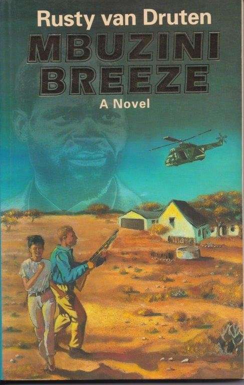 Mbuzini Breeze - A Novel - Van Druten, Rusty