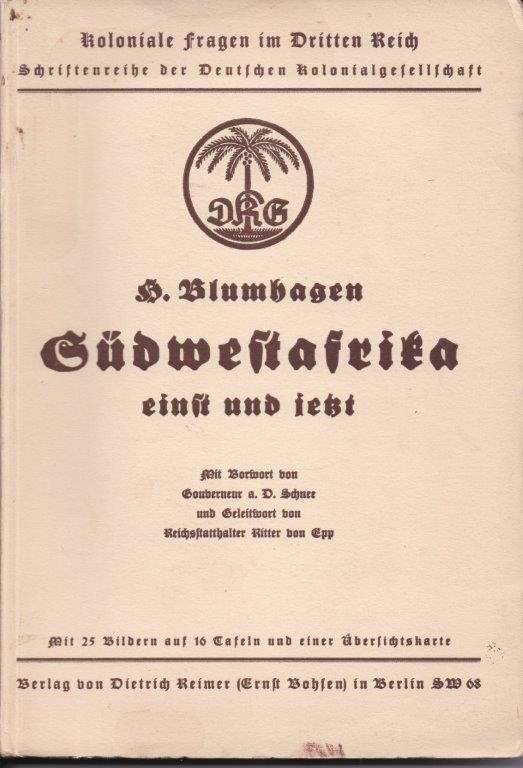 Sudwestafrika einst und jetzt - Blumhagen, Hugo
