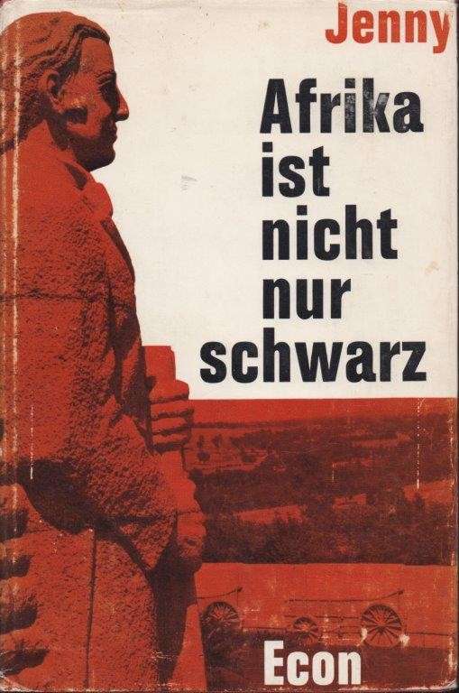 Afrika ist nicht nur Schwarz (Hardcover) - Jenny, Hans