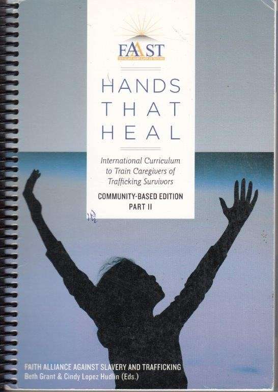 Hands That Heal (Parts 1&2) - Grant, Beth & Hudlin, Cindy Lopez (eds)