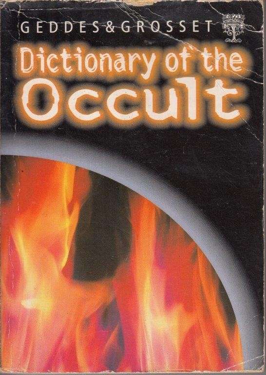 Dictionary Of The Occult - No Author Attributed