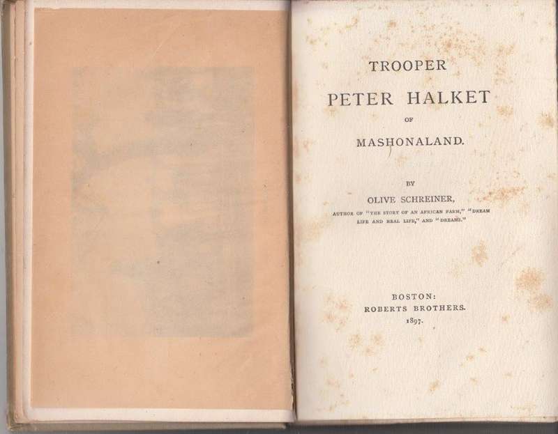 Trooper Peter Halket of Mashonaland (1897 First US Edition - Schreiner, Olive