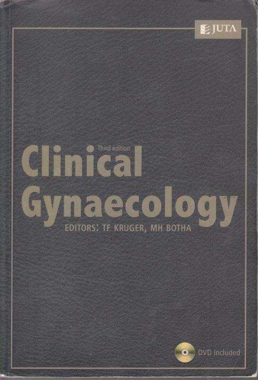 Clinical Gynaecology (includes CD) (Third Edition) - Kruger, T. F. & Botha, M. H.