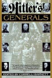 Hitler's Generals (Hardcover) - Barnett, Correlli