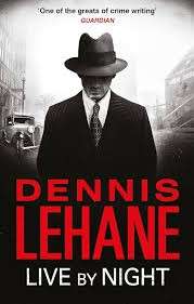 Live By Night - Lehane, Dennis