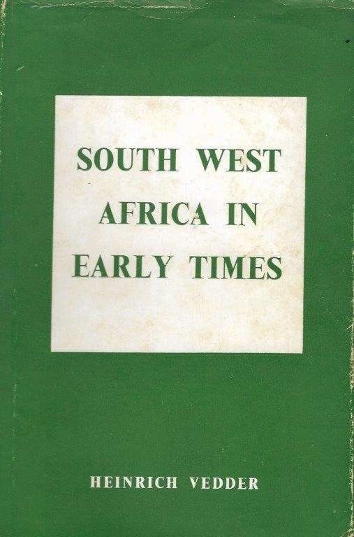 South West Africa in Early Times (1966 Hardcover) - Vedder, Heinrich