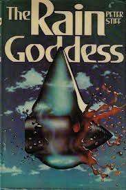 Rain Goddess (Hardcover) - Stiff, Peter