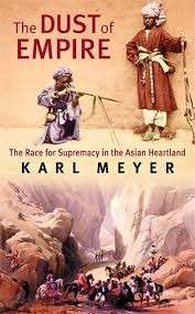 The Dust of Empire - Meyer, Karl