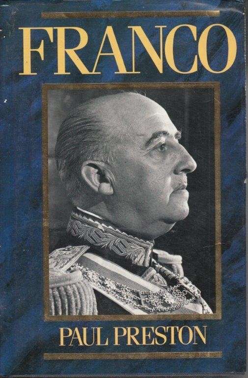Franco: A Biography (Hardcover) - Preston, Paul