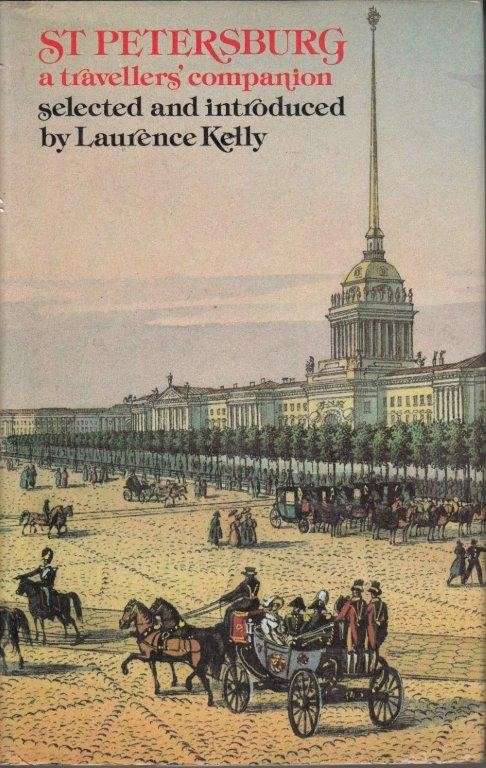 St. Petersburg - A travellers' Companion (Hardcover) - Laurence Kelly