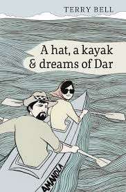 A Hat, A Kayak & Dreams Of Dar - Bell, Terry