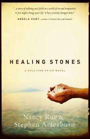 Healing Stones (Sullivan Crisp 1) - Rue, Nancy & Arterburn, Stephen
