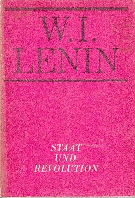 Staat und Revolution (German) - Lenin, W. I.