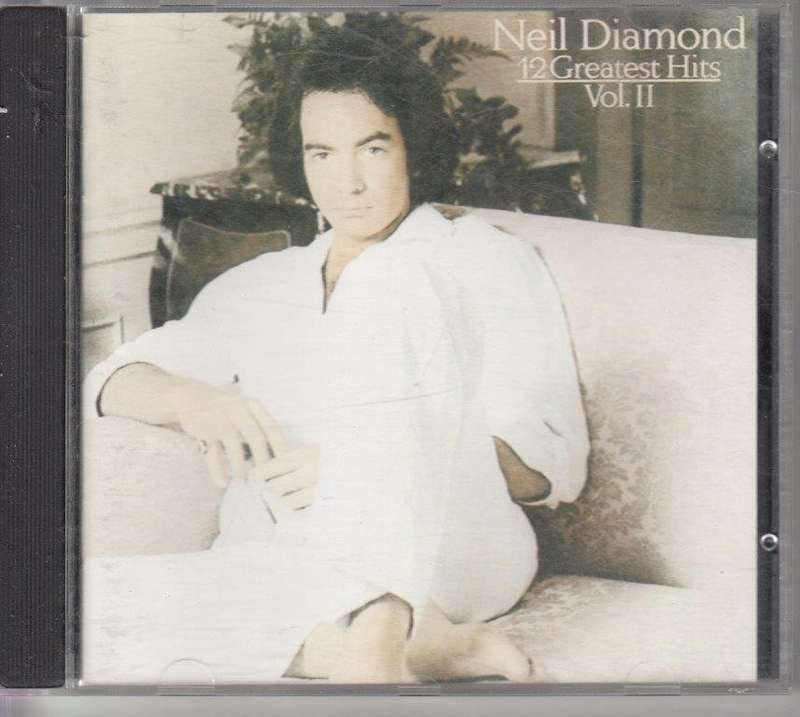Neil Diamond - 12 Greatest hits Volume II (Audio CD) - Neil Diamond