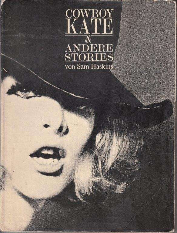 Cowboy Kate & Andere Stories (German Softcover) - Haskins, Sam