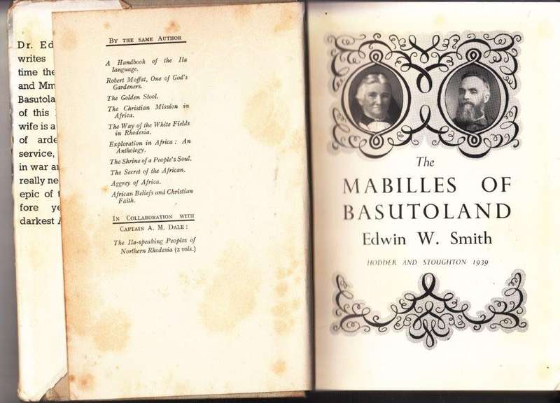 The Mabilles of Basutoland (First Edition Hardcover, 1939) - Smith, Edwin W.