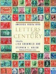 Letters Of The Century: America 1900-1999 - Grunwald, Lisa