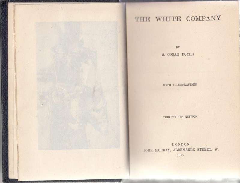 The White Company (1918 Leather-bound Hardcover) - Doyle, Arthur Conan