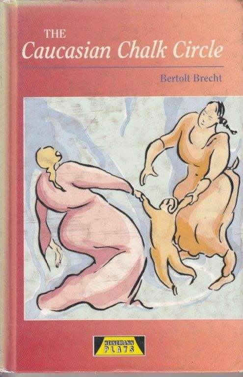 The Caucasian Chalk Circle (Hardcover) - Brecht, Bertolt