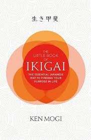 The Little Book of Ikigai (Hardcover)- - Mogi, Ken
