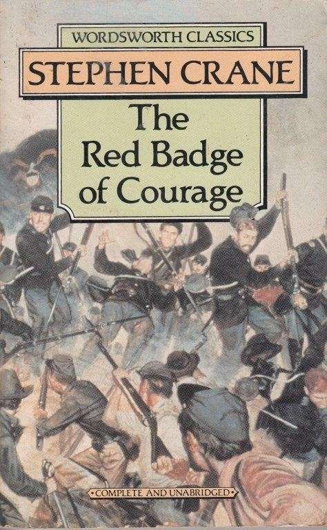 The Red Badge of Courage - Crane, Stephen