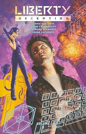 Liberty: Deception (Hardcover) - Vengroff, Travis & Cartwright, Adam & De Lange