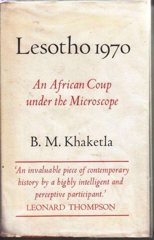 Lesotho 1970: An African Coup under the Microscope (Hardcover) - Khaketla, B. M.