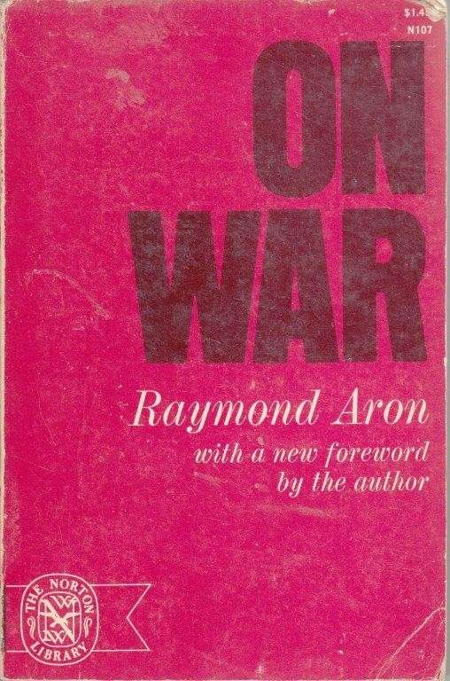 On War - Aron, Raymond