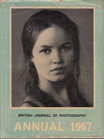 British Journal Of Photography Annual 1967 (Hardcover) - Dalladay, Arthur (Ed.)