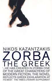 Zorba The Greek - Kazantzakis, Nikos