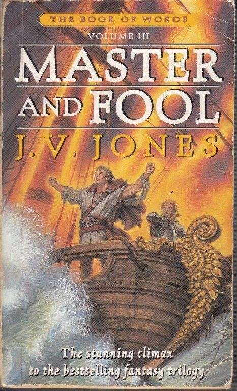 Master and Fool (Book of Words III) - Jones, J. V.