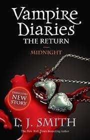 The Return - Midnight (The Vampire Diaries 7) - Smith, L. J.