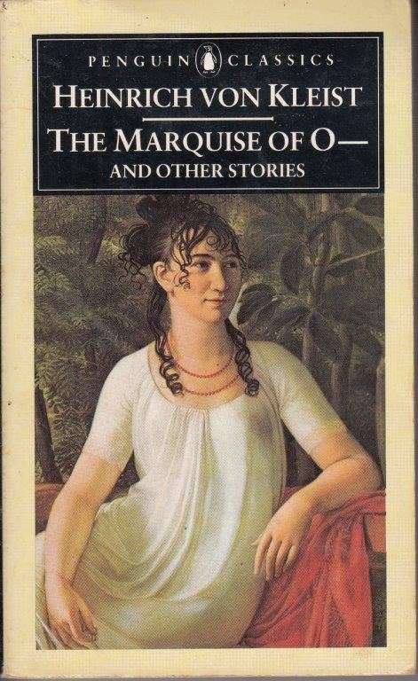 The Marquise of O and Other Stories - von Kleist, Heinrich