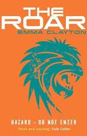 The Roar - Clayton, Emma