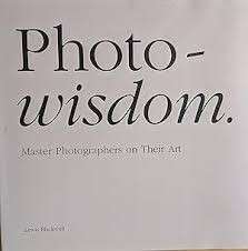 Photo-Wisdom (Hardcover) - Blackwell, Lewis