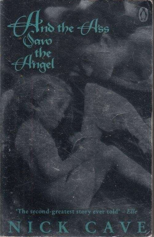 And The Ass Saw The Angel - Cave, Nick