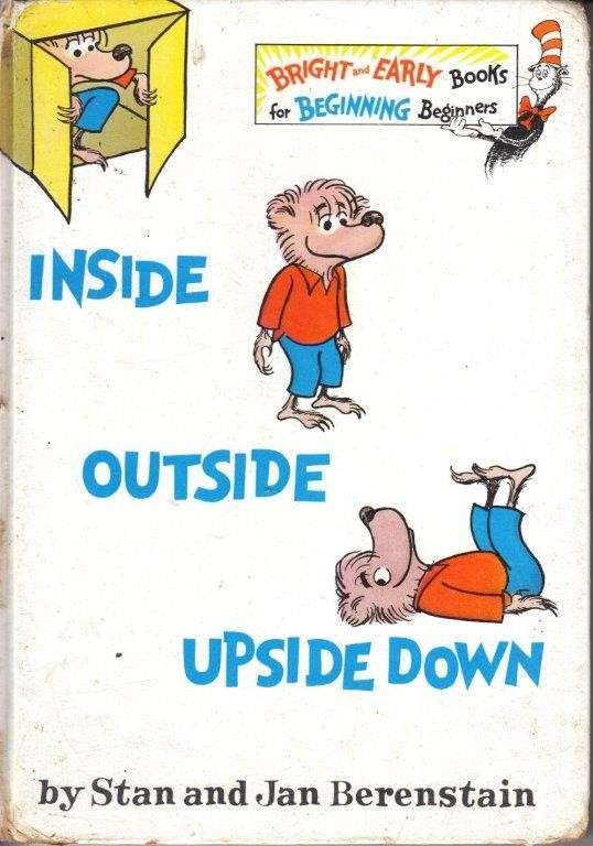 Inside Outside Upsode Down (Hardcover) - Berenstain, Stan & Berenstain, Jan