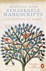 Meetings With Remarkable Manuscripts - de Hamel, Christopher