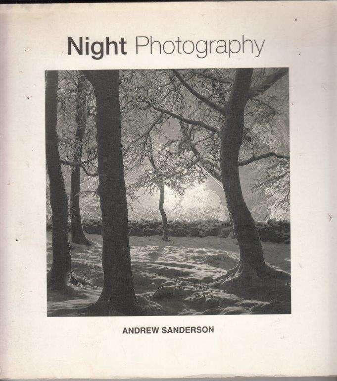 Night Photography - Sanderson, Andrew