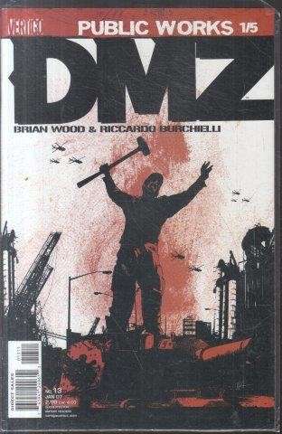 DMZ (Vertigo Comics) No. 13 Janaury 2007 - Wood, Brian