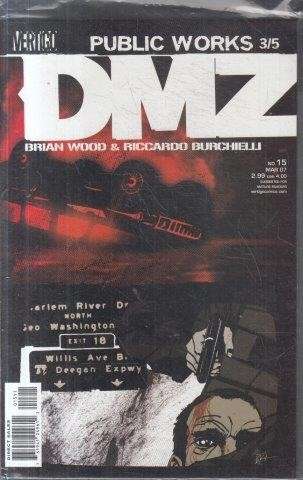 DMZ (Vertigo Comics) No. 15 March 2007 - Wood, Brian