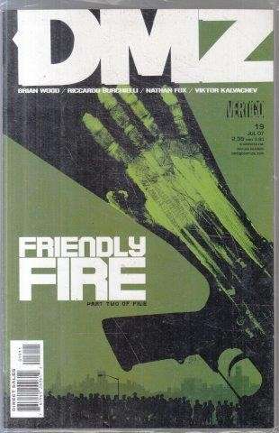 DMZ (Vertigo Comics) No. 19 July 2007 - Wood, Brian