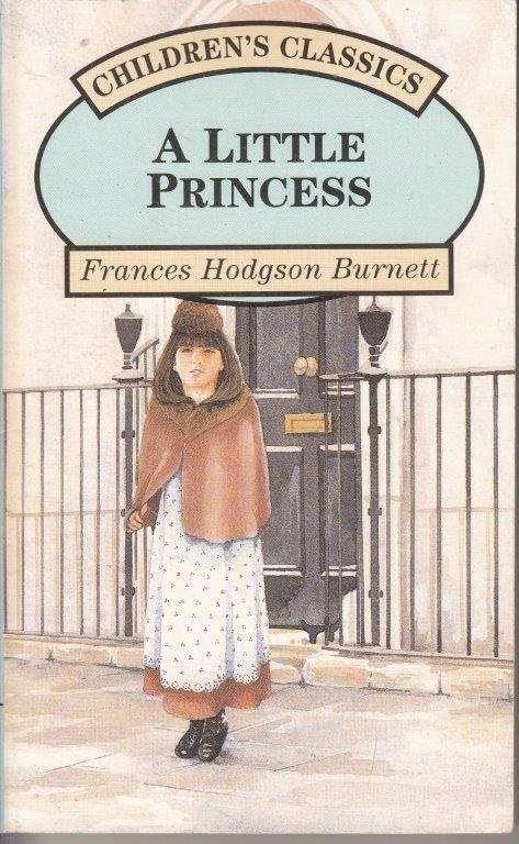A Little Princess - The Story of Sra Crewe (Children's Classics) - Burnett, Frances Hodgson