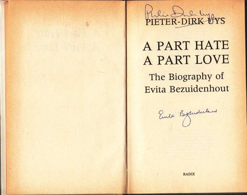 A Part Hate A Part Love (Signed by both Pieter-Dirk Uys and Evita Bezuidenhout) - Uys, Pieter-Dirk