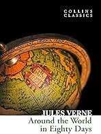 Around the World in Eighty Days - Verne, Jules