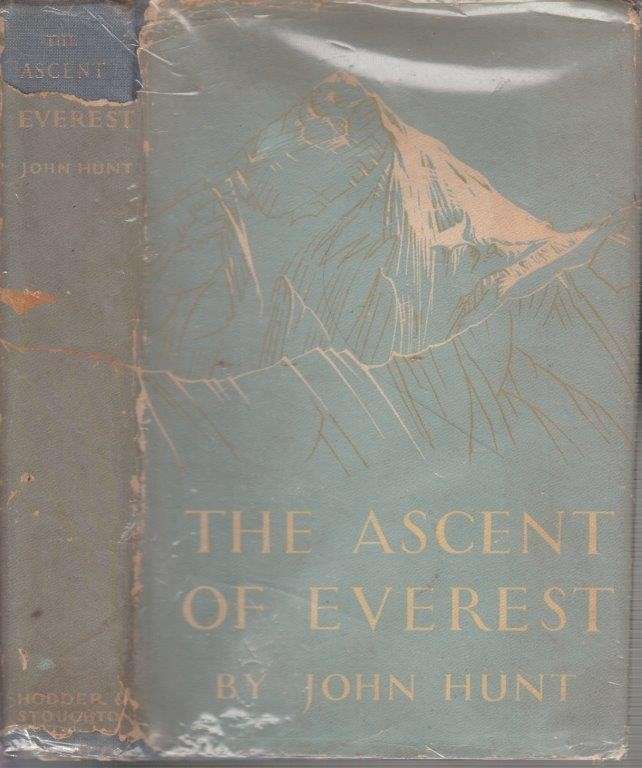 The Ascent of Everest (First Edition, Hardcover) - Hunt, John
