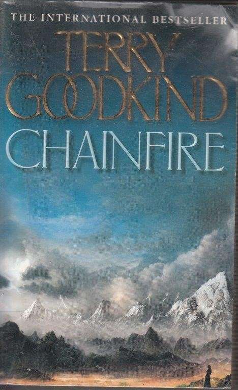 Chainfire - Goodkind, Terry