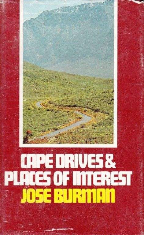 Cape Drives and Places of Interest (Hardcover) - Burman, Jose