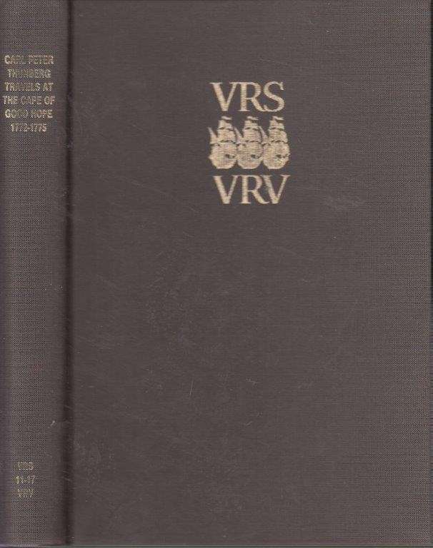 Travels At The Cape Of Good Hope 1772-1775 (VRS II No. 17) - Thunberg, Carl Peter